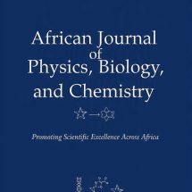 African Journal of Physics, Biology and Chemistry: Promoting Scientific Excellence Across Africa