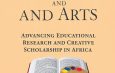 African Journal of Education and Arts: Advancing Educational Research and Creative Scholarship in Africa