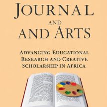 African Journal of Education and Arts: Advancing Educational Research and Creative Scholarship in Africa